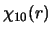 $\chi_{10}(r)$