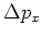 $\Delta p_x$