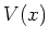 $V(x)$