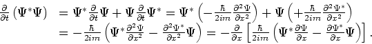 \begin{displaymath}
\begin{array}{rl}
{\partial \over \partial t} \left( \Psi^* ...
...\Psi^* \over \partial x} \Psi \right) \right] . \\
\end{array}\end{displaymath}
