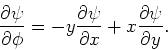 \begin{displaymath}
{\partial \psi \over \partial \phi} = -y{\partial \psi \over \partial x} +
x{\partial \psi \over \partial y}.
\end{displaymath}